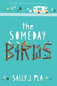the someday birds - Sally J. Pla - Children's Author